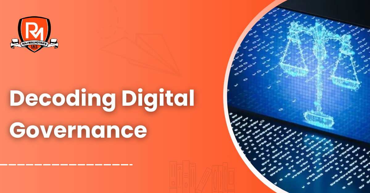 Decoding Digital Governance