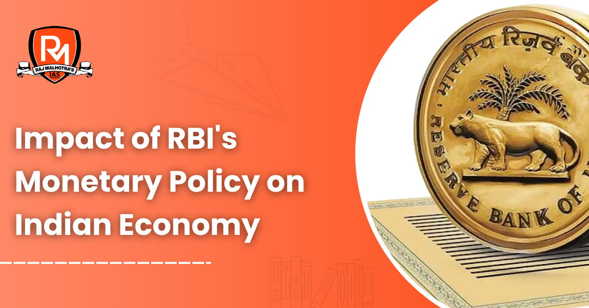 Impact of RBI's Monetary Policy on Indian Economy