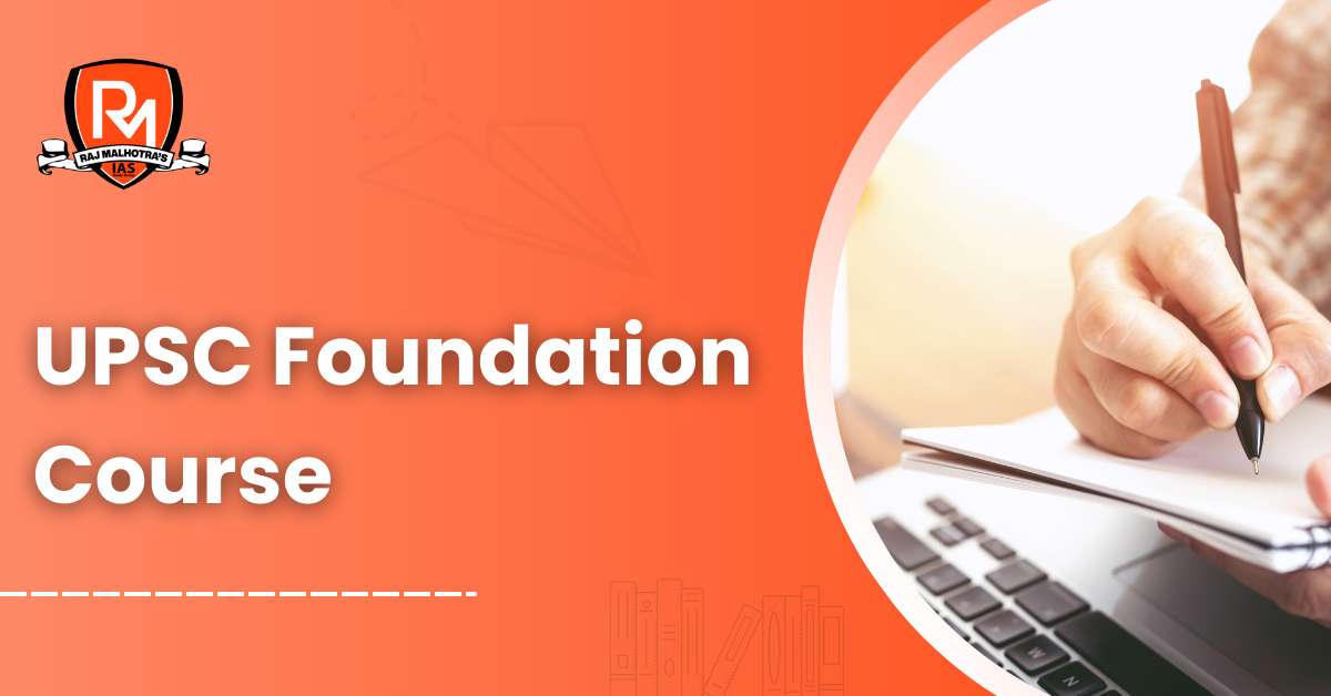 UPSC foundation course