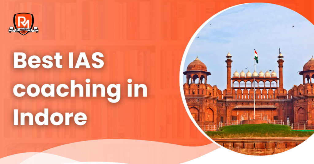 Best IAS coaching in Indore