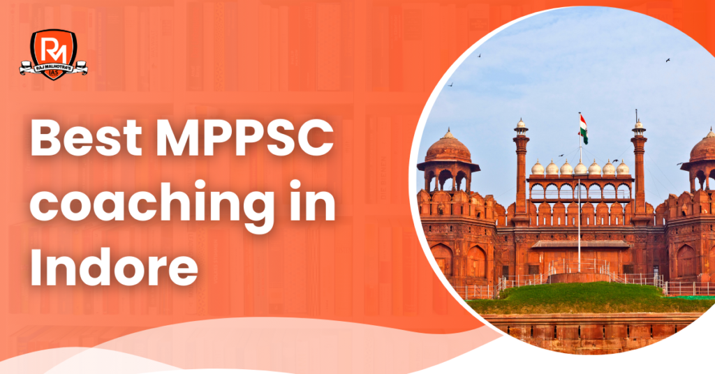 Best MPPSC coaching in Indore