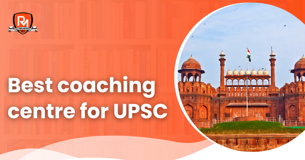 Best coaching centre for UPSC